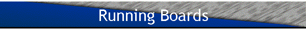 Running Boards